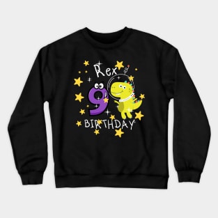 Kids 9 Year Old Shirt 9th Birthday Boy T Rex Dinosaur Space Crewneck Sweatshirt